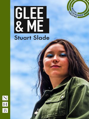 cover image of Glee & Me (NHB Modern Plays)